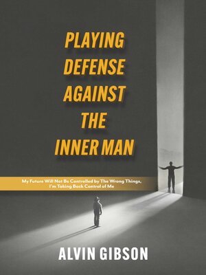 cover image of Playing Defense Against the Inner Man